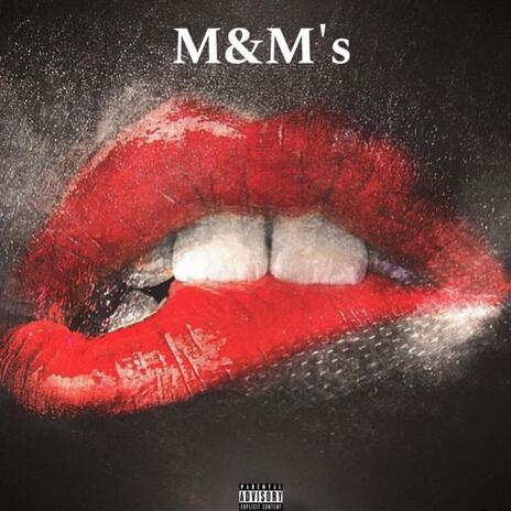 M&M's | Boomplay Music