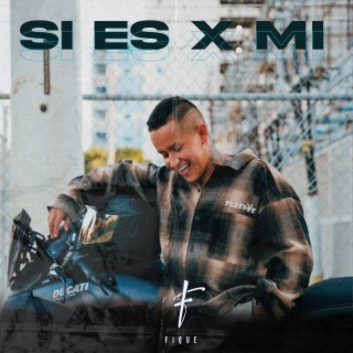 Si es x mi