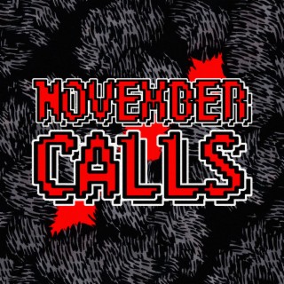 November Calls