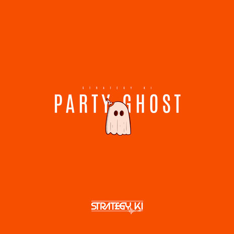 Party Ghost | Boomplay Music