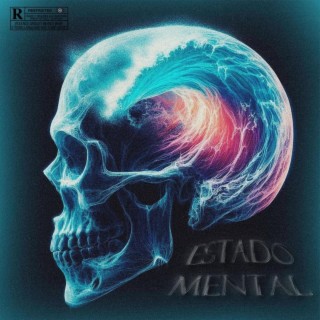 Estado Mental lyrics | Boomplay Music