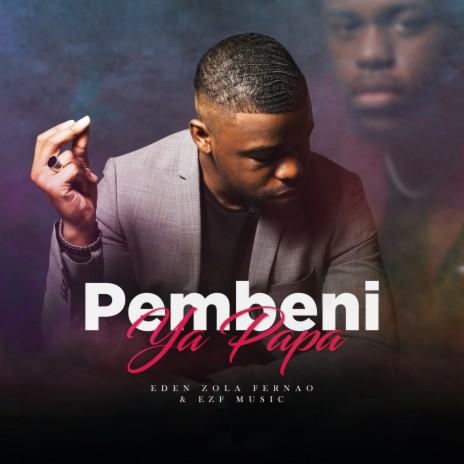 Pembeni Ya Papa | Boomplay Music