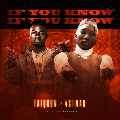 If you know ft. 4stman | Boomplay Music