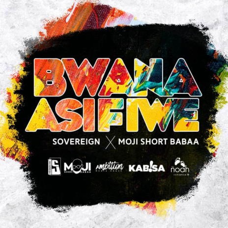 Bwana Asifiwe ft. Moji Short Babaa | Boomplay Music