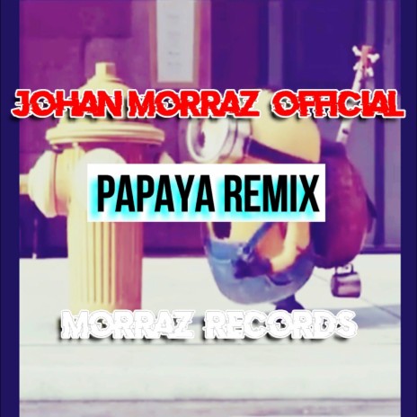 Papaya Remix | Boomplay Music