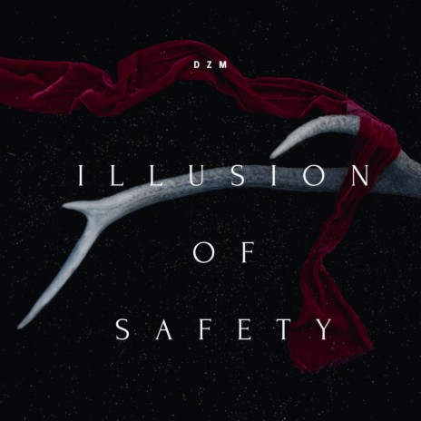 Illusion of Safety | Boomplay Music