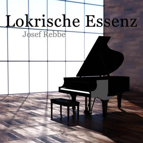 Lokrische Essenz (Piano: Dorothee Haddenbruch) | Boomplay Music