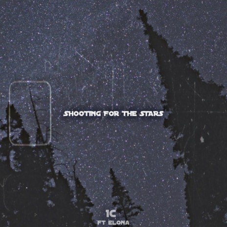 Shooting For The Stars ft. Elona | Boomplay Music