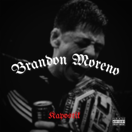 Brandon Moreno | Boomplay Music