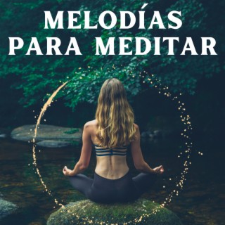 Melodías Para Meditar