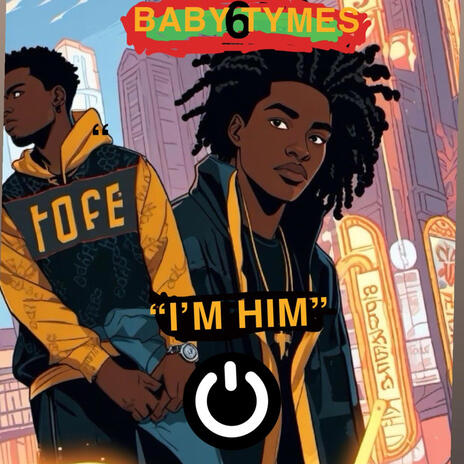 I'm Him ft. Yart! | Boomplay Music