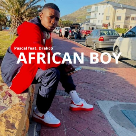 African Boy ft. Drakco