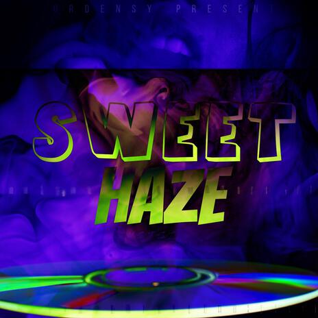 sweet haze | Boomplay Music