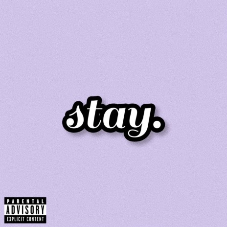 stay.