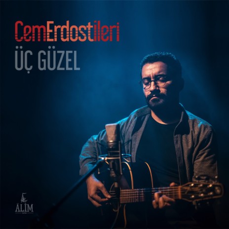 Üç Güzel | Boomplay Music