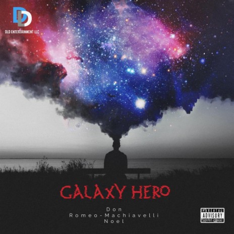 Galaxy Hero | Boomplay Music