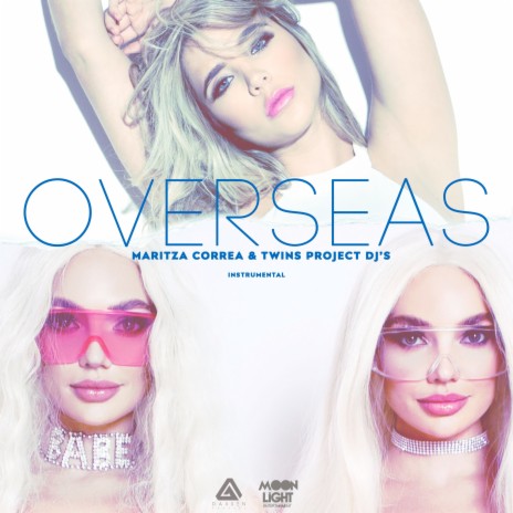 Overseas (Instrumental) ft. Maritza Correa