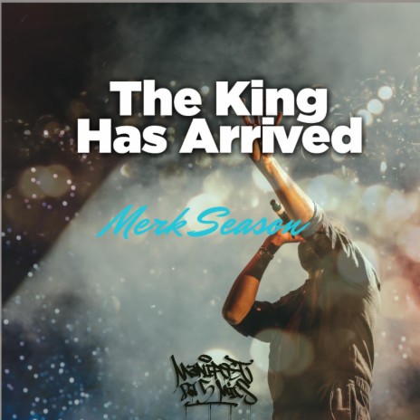 The King Has Arrived | Boomplay Music
