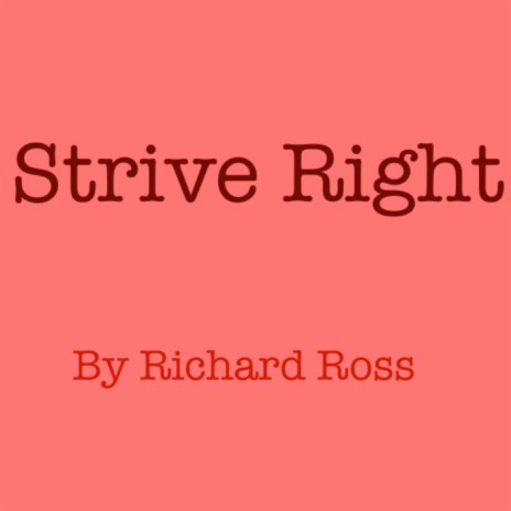 Strive Right | Boomplay Music