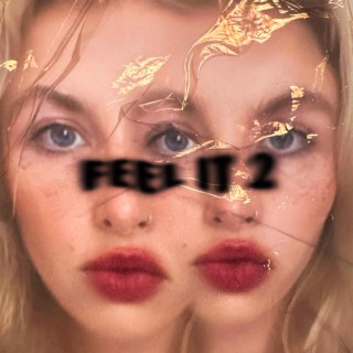 feel it 2