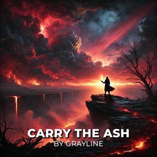 Carry the Ash