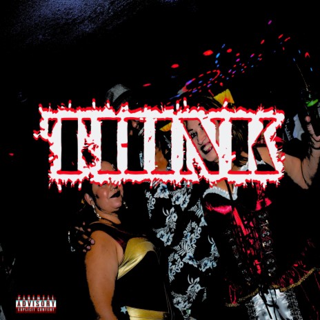 Think ft. Unk | Boomplay Music
