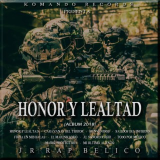 HONOR Y LEALTAD