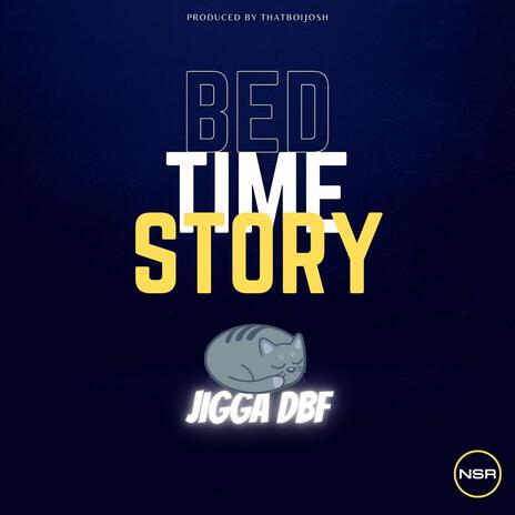 Bed Time Story | Boomplay Music