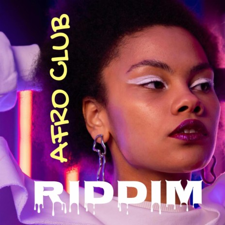 Afro Club Riddim