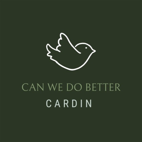 Can We Do Better | Boomplay Music