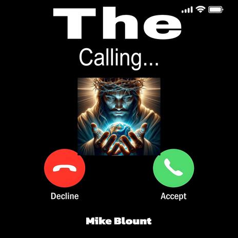 The Calling | Boomplay Music