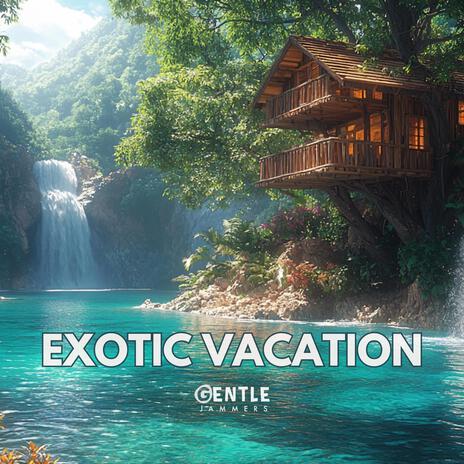 Exotic Vacation | Boomplay Music