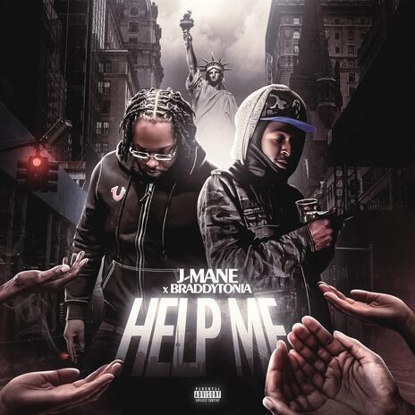 Help Me ft. Braddytonia | Boomplay Music