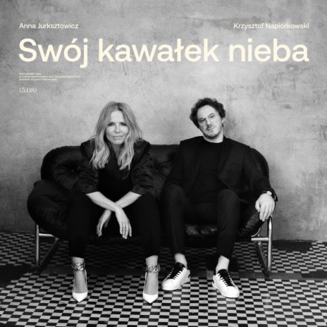 Swój kawałek nieba ft. Krzysztof Napiórkowski | Boomplay Music