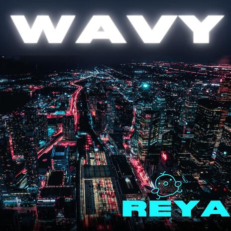 WAVY | Boomplay Music