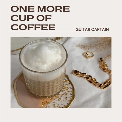 One more of coffee | Boomplay Music