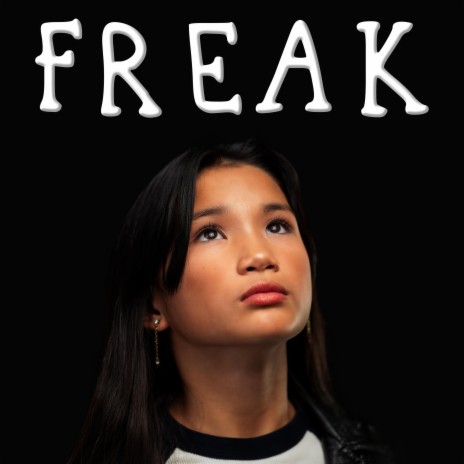 FREAK | Boomplay Music