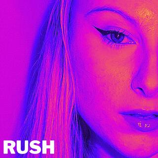 Rush lyrics | Boomplay Music