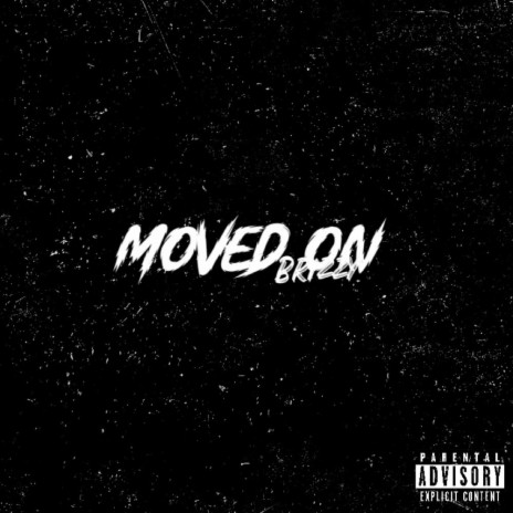 Moved On | Boomplay Music