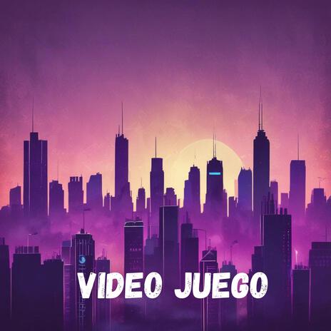 Video Juego | Boomplay Music