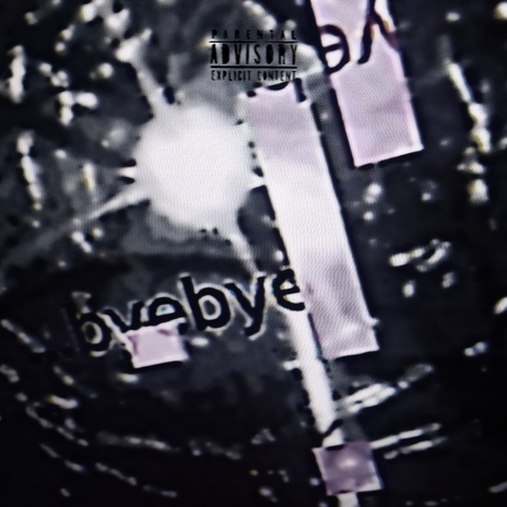 *...byebye ft. Ghost Taki Boy | Boomplay Music