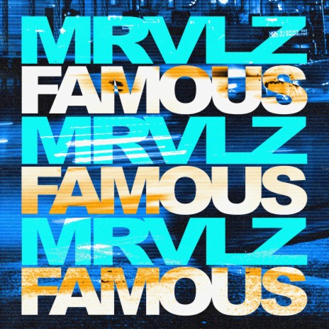 Famous | Boomplay Music