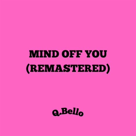 Mind Off You | Boomplay Music