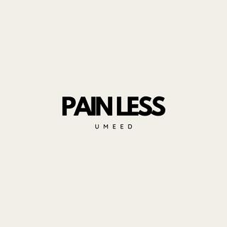 Pain Less