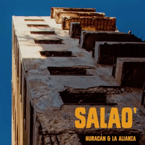 Salao' (feat. La Alianza) | Boomplay Music