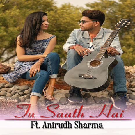 Tu Saath Hai | Boomplay Music