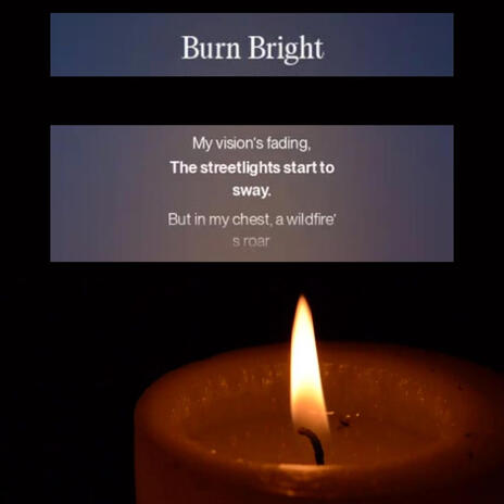 Burn Bright