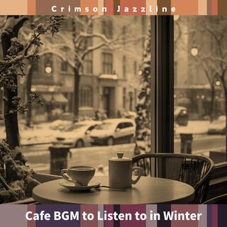 Cafe Bgm to Listen to in Winter