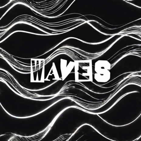 WAVES