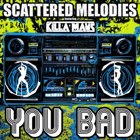 You Bad (feat. Killa Maus) | Boomplay Music